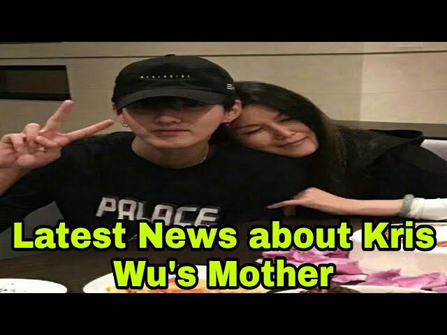 kris wu mom