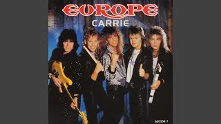 Europe - Carrie (Remastered) [Audio HQ]