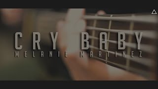 Cry Baby - Melanie Martinez (Rock C...
