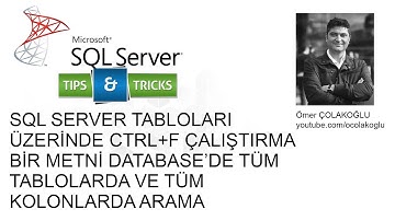 SQL Server Tips & Tricks | Bir metni tüm tablolarda arama