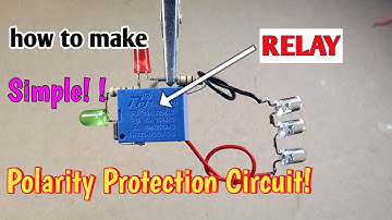 How To Make Polarity Protection Circuit Using Relay