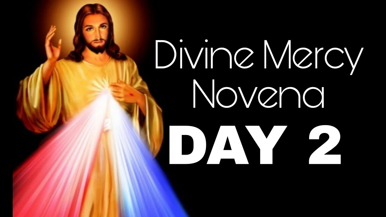 Divine Mercy Novena Day 2 YouTube