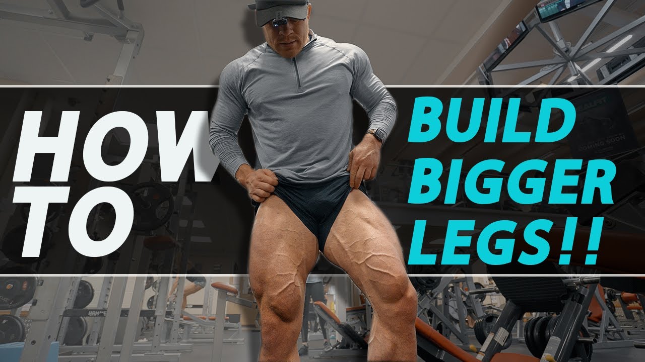 How to Get BIGGER Legs | How To Structure Your Leg Days