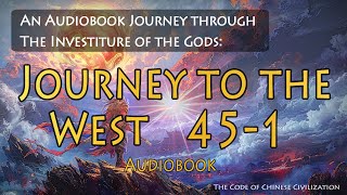 Journey to the West Chapter 45-1: Monkey Saves Chechi Kingdom with Divine Intervention | Xiyouji