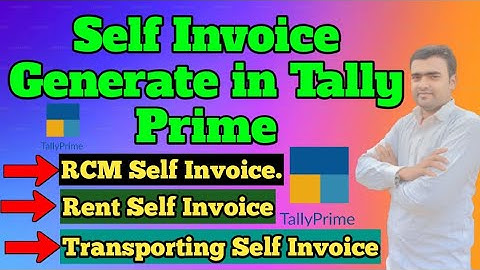 self invoice in Tally Prime || How to Generate Self Invoice in Tally Prime II