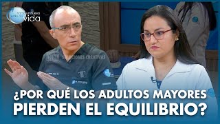 PORQUE LOS ADULTOS MAYORES PIERDEN EL EQUILIBRIO