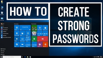 How to Create a Strong Passwords in Easy Ways