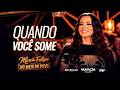 Márcia Fellipe - No Meio do Povo -  Quando Você Some