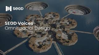 2026 SEGD Voices: Omnispatial Design