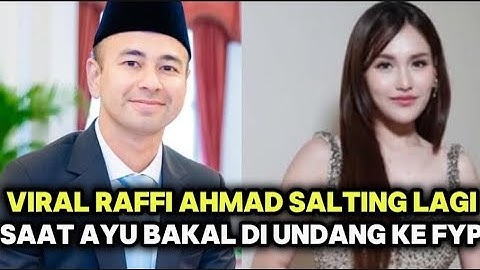 RAFFI GOES VIRAL AGAIN, ALLEGEDLY SALTING WHEN AYU TING TING WILL BE INVITED TO FYP