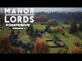 Les Débuts de notre Village de Pompeville sur Manor Lords : Episode 1 - Les Fondations