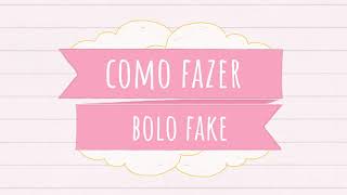 Como fazer um bolo fake para fotografar topos