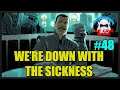 Were down with the sickness of new spoilers  ice cave radio episode 48