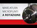 Marcatura a micropunti a rotazione  ridix