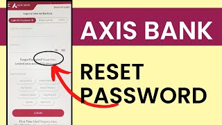 Axis Net Banking Password Reset | Axis Bank Net Banking screenshot 4