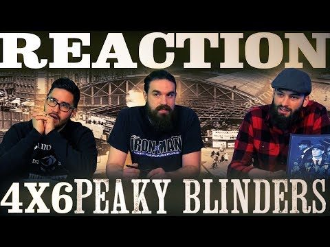 Peaky Blinders 4x6 REACTION!! "The Company"
