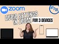 Audio settings for music lessons in zoom  updated 2023