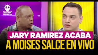 JARY RAMIREZ ACABA CON MOISES SALCE EN VIVO