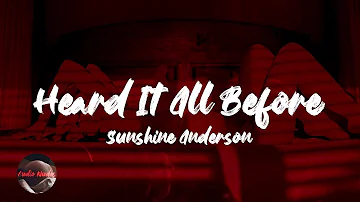 Sunshine Anderson - Heard It All Before (Lyrics)