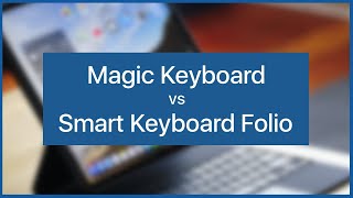 Magic Keyboard vs Smart Keyboard Folio | He usado los dos, y esta es la mejor opción para ti 🤓