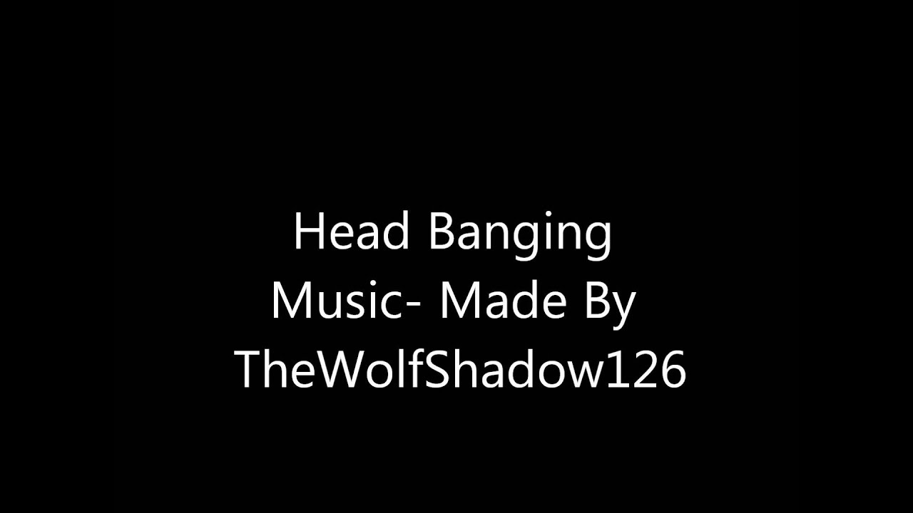 Head Banging Music YouTube head-banging-music-youtube