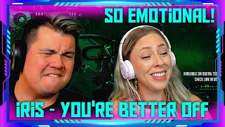 Americans React to Iris - You're Better Off (Lyric Video) | THE WOLF HUNTERZ Jon and Dolly