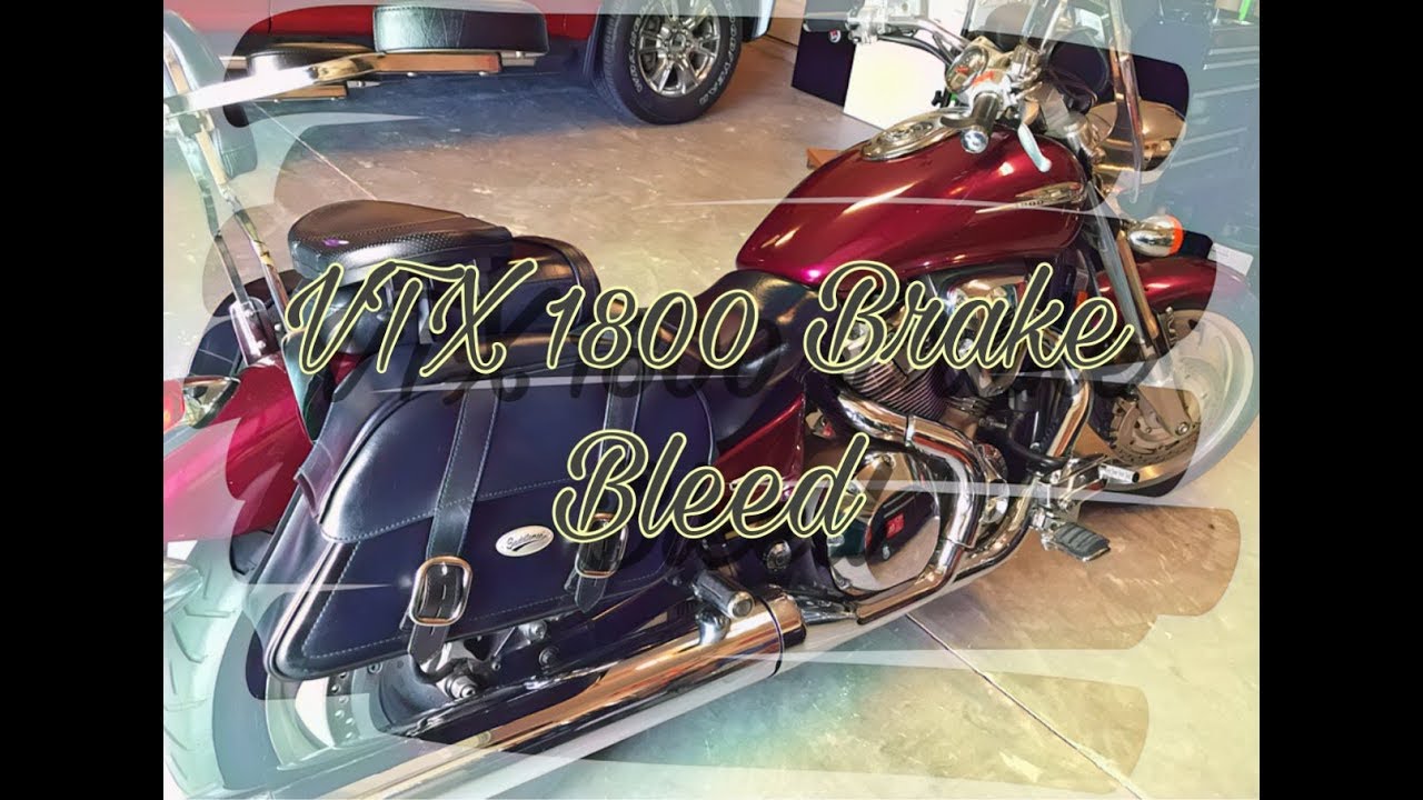 Honda VTX 1800 Brake Bleed YouTube