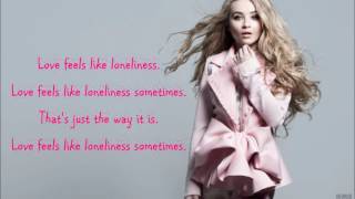 Sabrina Capenter  Feels Like Loneliness Lyrics