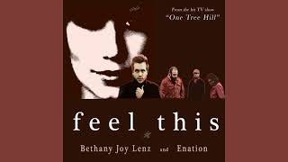 Bethany Joy Lenz and Enation - Feel This