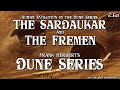 Dune Series Ph.D Episode 2.6a: The Sardaukar and the Fremen