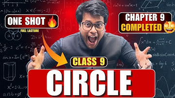 Circle Class 9 One Shot 🔥 Shobhit nirwan Class 9 Maths | Chapter 9 | Shobhit Nirwan Class 9