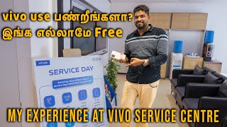 இங்க எல்லாமே Free - vivo use பண்றீங்களா? Repair Experience at Vivo Service Centre screenshot 4