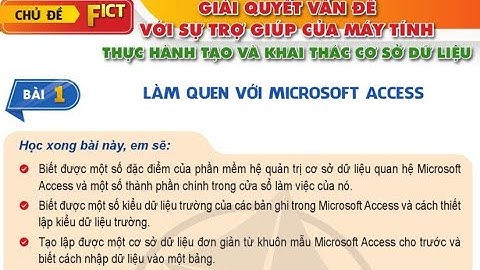 Tin11-Cánh Diều-Fict_Bài01_Làm quen với Microsoft Access