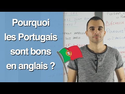 Pourquoi les Portugais sont bons en anglais ?