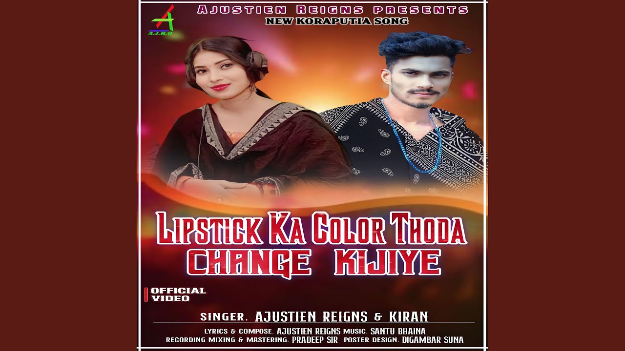 Lipstick Ka Colour Thoda Change Kijiye New Koraputia Song (feat. Kiran