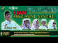 1 FULL HOUR WITH ASYGHIL PRAYER | ONE CENTURY OF NU SIDOARJO