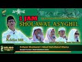 1 JAM FULL BERSAMA SHOLAWAT ASYGHIL | SATU ABAD NU SIDOARJO