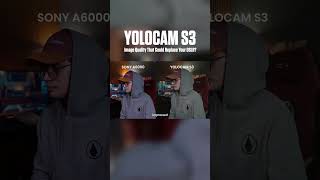 Replacing My Sony A6000? Yolocam S3