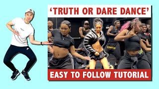 Tyla "Truth Or Dare" Dance Tutorial (Easy To Follow Tutorial)