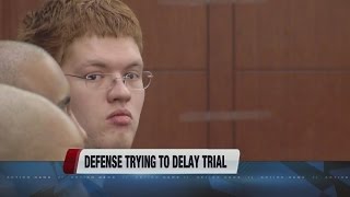 Defense trying to delay trial