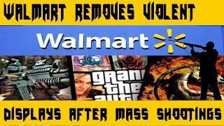 Walmart Removes Violent Displays After Mass Shooting