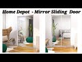 Home depot  mirror sliding closet door  how to assemble and install