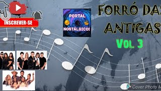 Download Lagu FORRÓ DAS ANTIGAS VOL 3. MP3