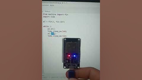 Practica 2 - Programar el parpadeo de un LED en Micropython