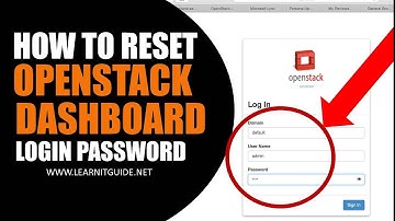 Not able to Login to Openstack Dashboard? How to Reset or Update Openstack Admin Password