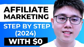 How to Start Affiliate Marketing With No Money | Step By Step Tutorial 2024 (FREE COURSE)