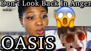 OASIS - DON’T LOOK BACK IN ANGER | REACTION