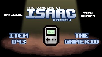Official TBOI Item Guides No. 093: The Gamekid