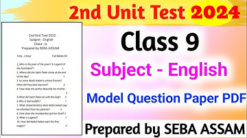 Class 9 2nd unit test English question paper 2024 with solutions SEBA