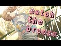 【MV &amp; MAD】Catch the Breeze【シャニマス】